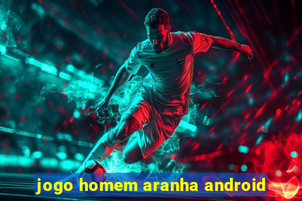 jogo homem aranha android